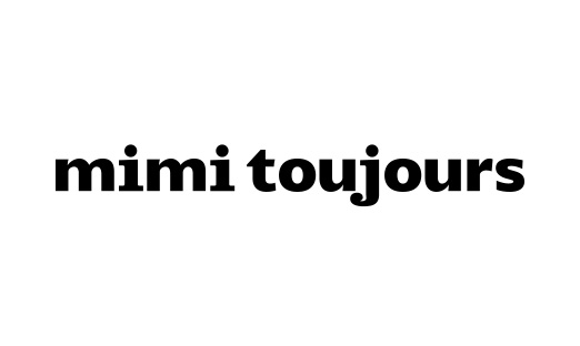 mimi toujours