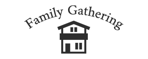Family Gathering