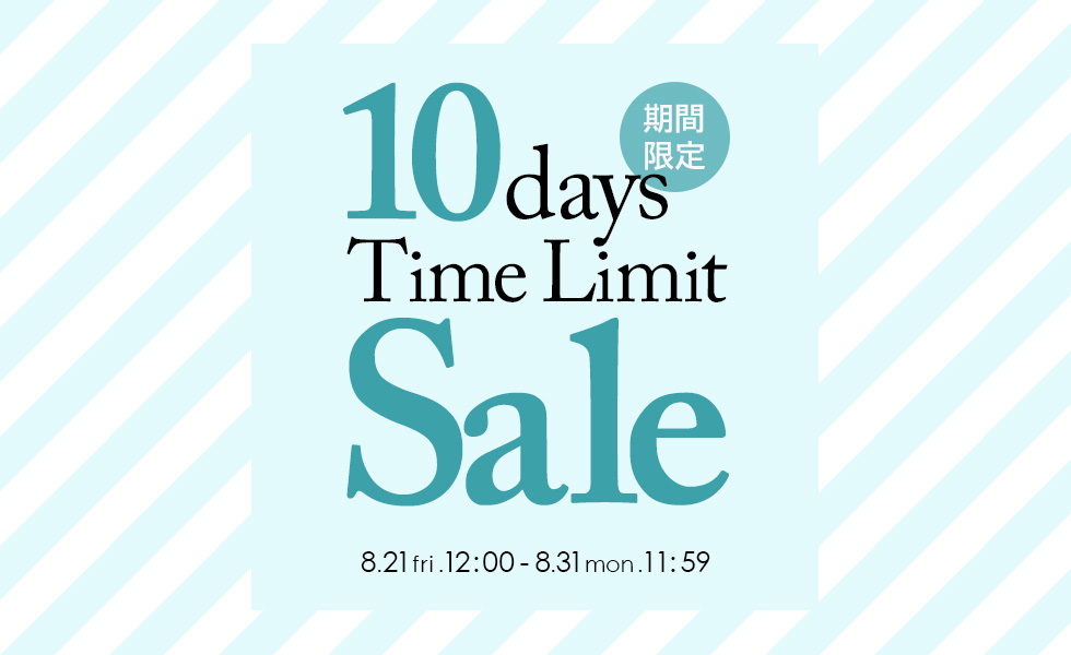 10days Time Limit Sale
