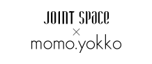 Joint Space×momo.yokko
